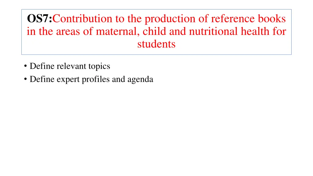 os7 contribution to the production of reference