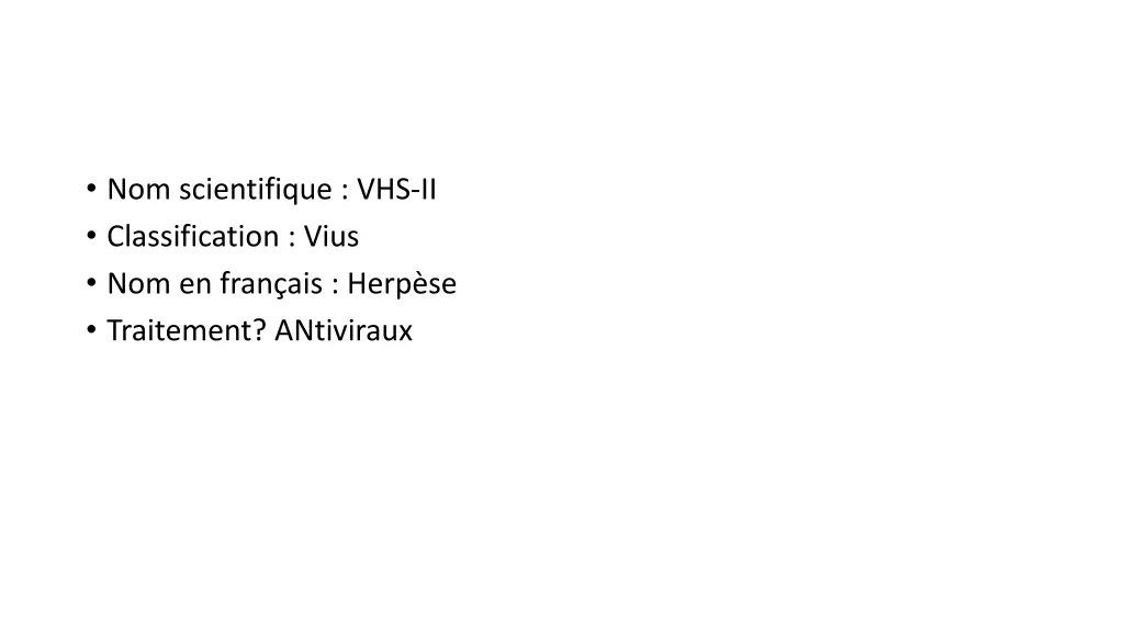 nom scientifique vhs ii classification vius