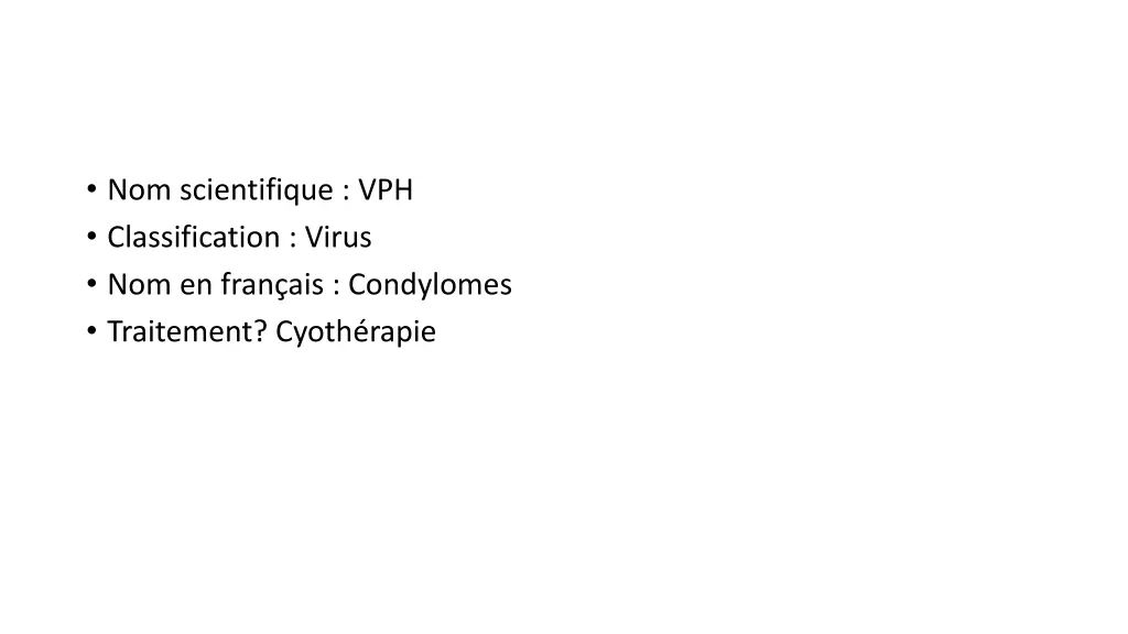 nom scientifique vph classification virus