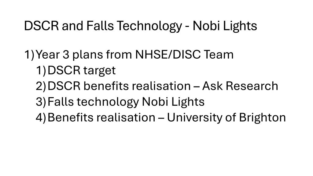 dscr and falls technology nobi lights