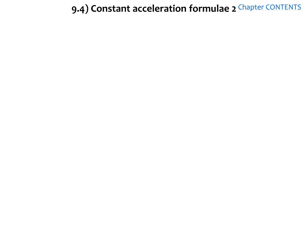 9 4 constant acceleration formulae 2 chapter