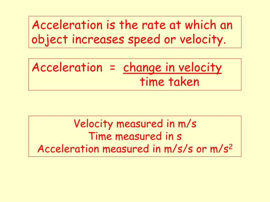 acceleration is the rate at which an object 3