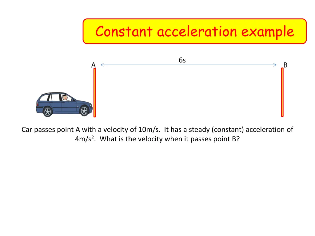 constant acceleration example