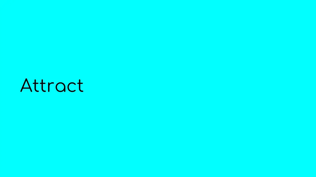 attract