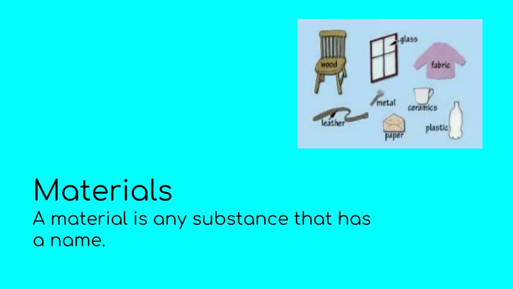materials a material is any substance that