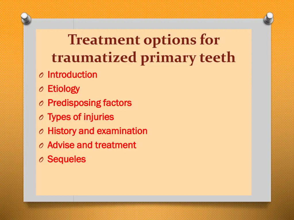 treatment options for traumatized primary teeth 1