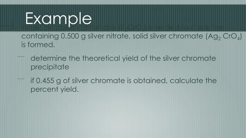 example when potassium chromate