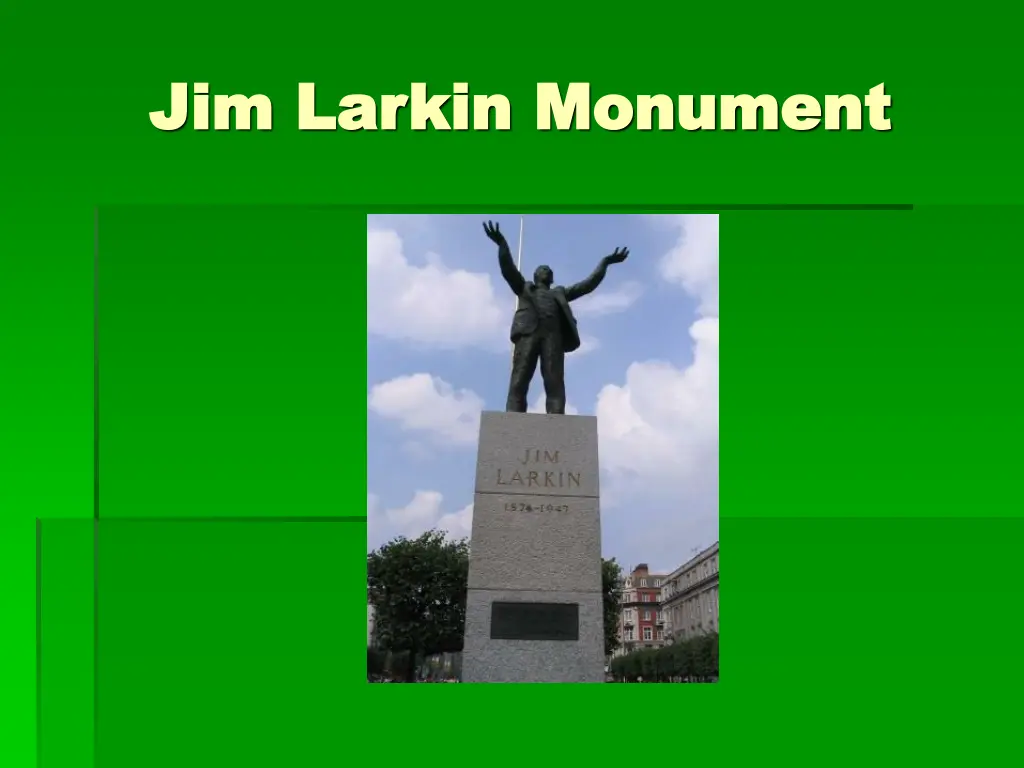 jim larkin monument jim larkin monument