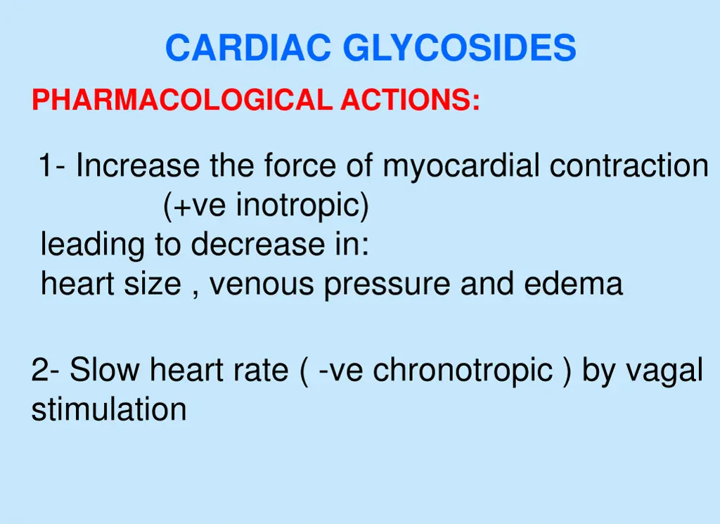 cardiac glycosides pharmacological actions