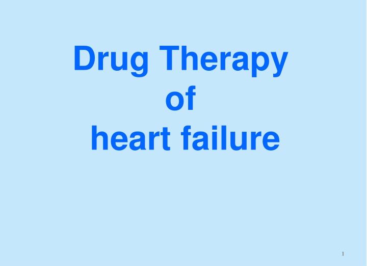 drug therapy of heart failure