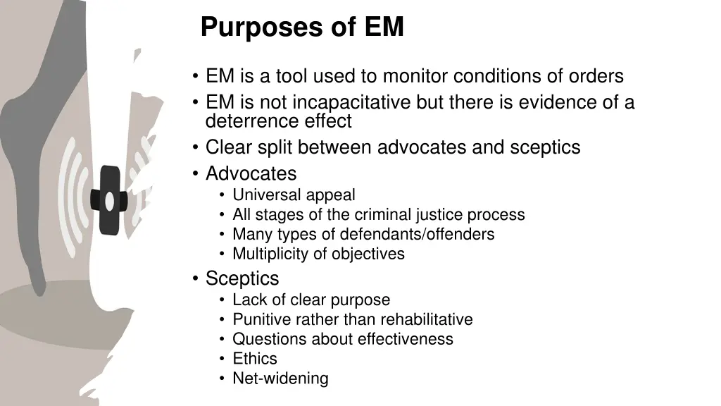 purposes of em