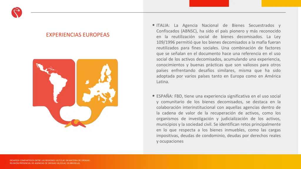 italia confiscados abnsc ha sido el pa s pionero