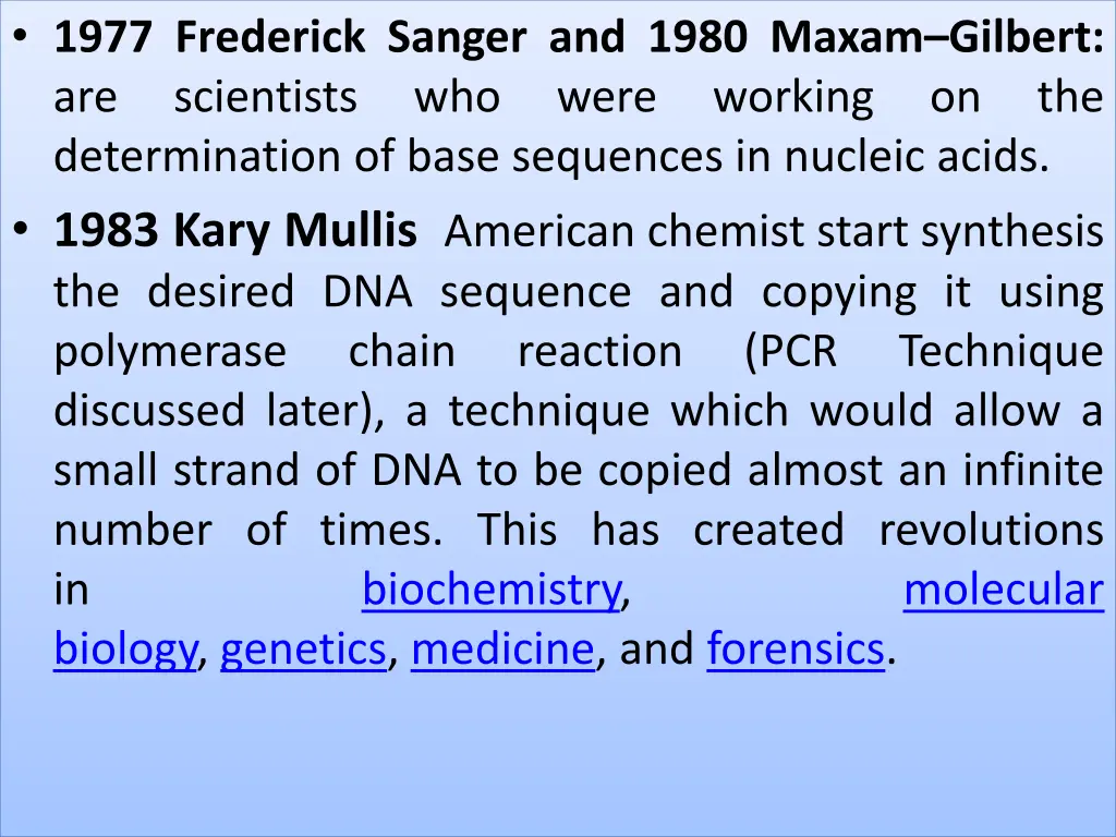 1977 frederick sanger and 1980 maxam gilbert