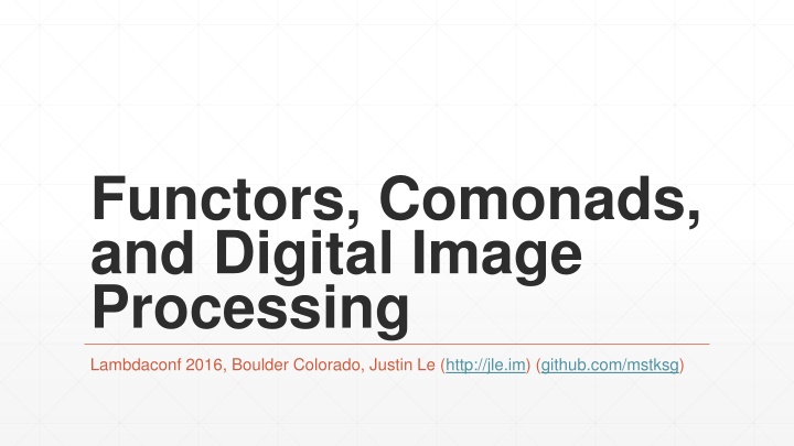functors comonads and digital image processing