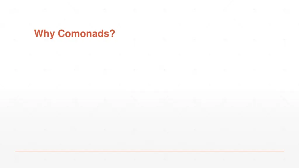 why comonads
