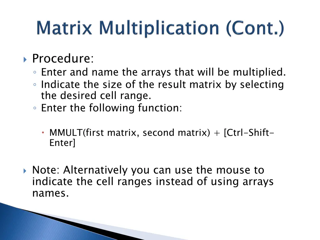 procedure enter and name the arrays that will