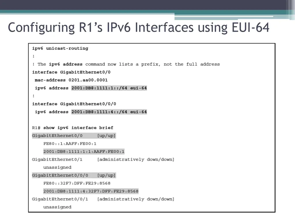 configuring r1 s ipv6 interfaces using eui 64