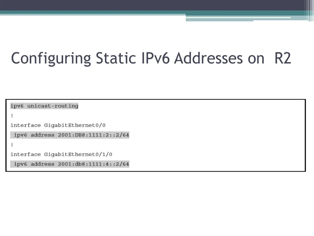 configuring static ipv6 addresses on r2
