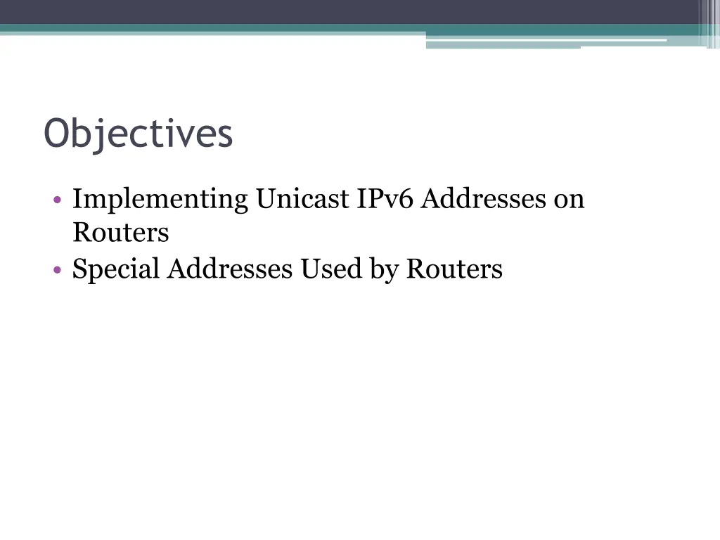 objectives