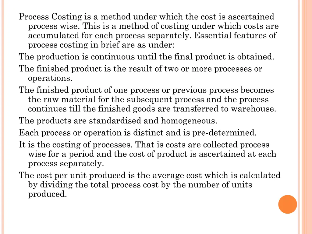 process costing is a method under which the cost