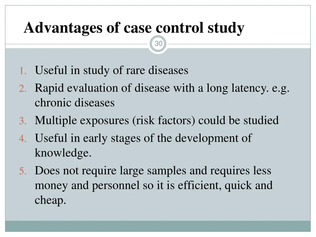 advantages of case control study