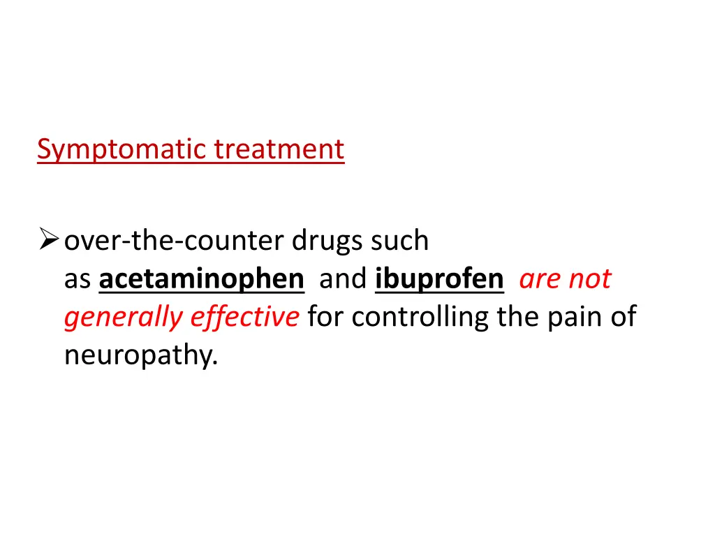 symptomatic treatment