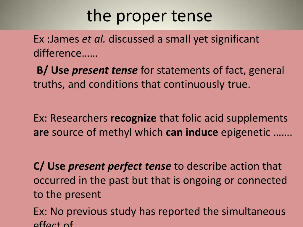 the proper tense