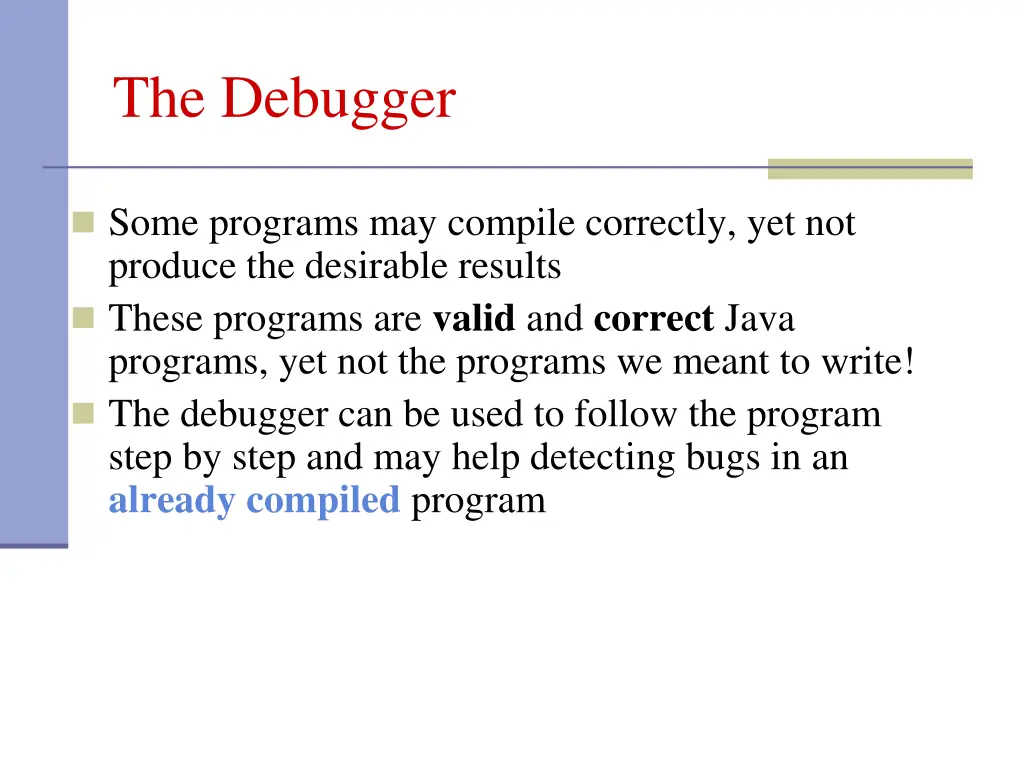 the debugger