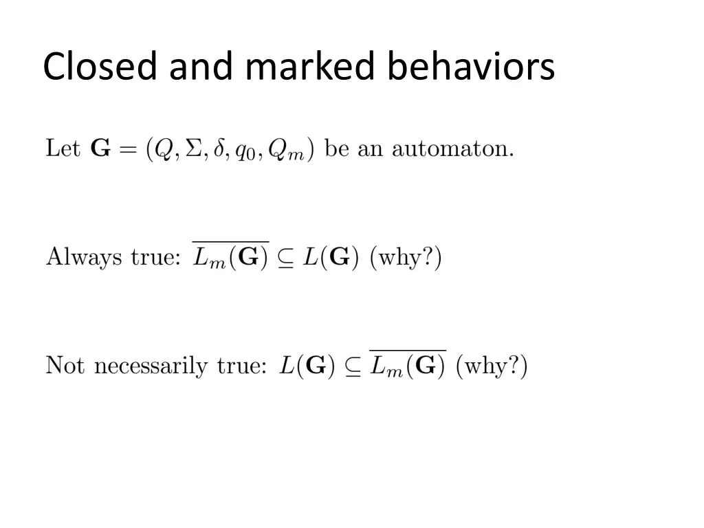 closed and marked behaviors