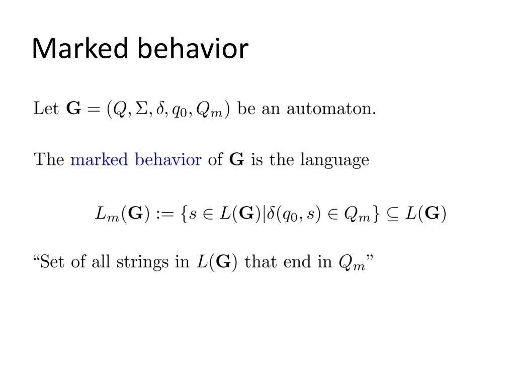 marked behavior