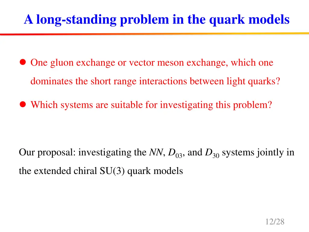 a long standing problem in the quark models
