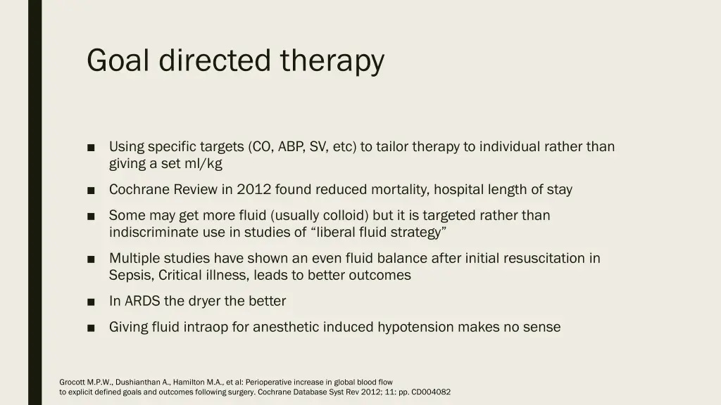 goal directed therapy