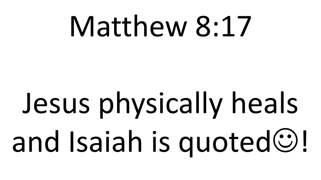 matthew 8 17