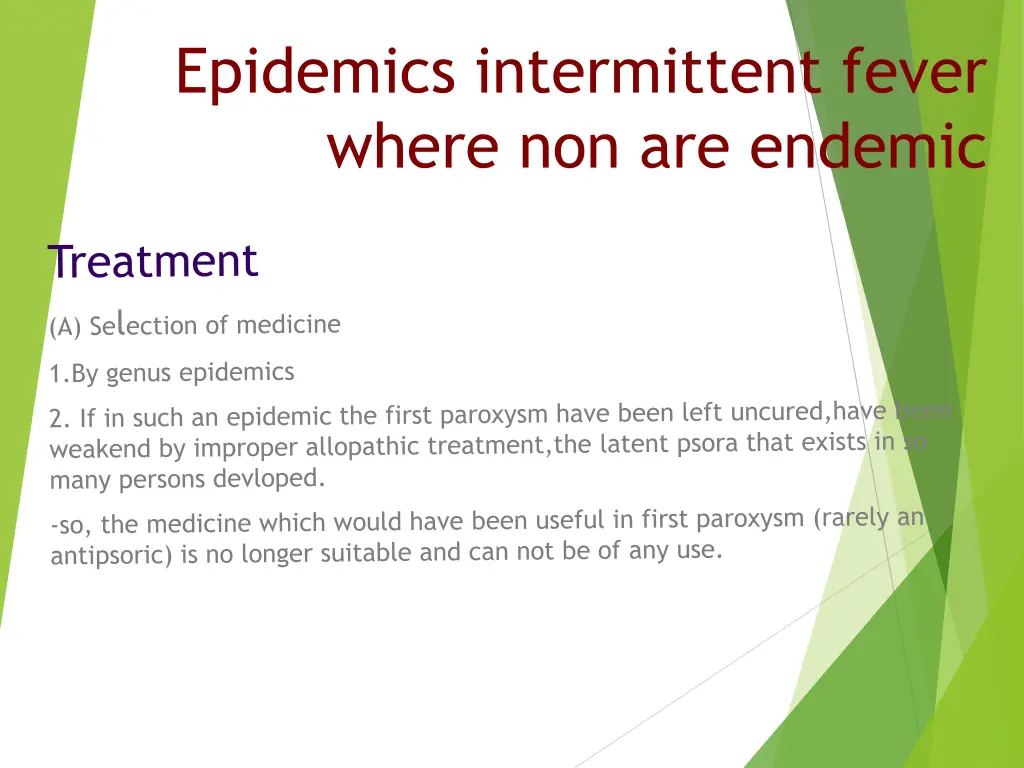 epidemics intermittent fever where non are endemic