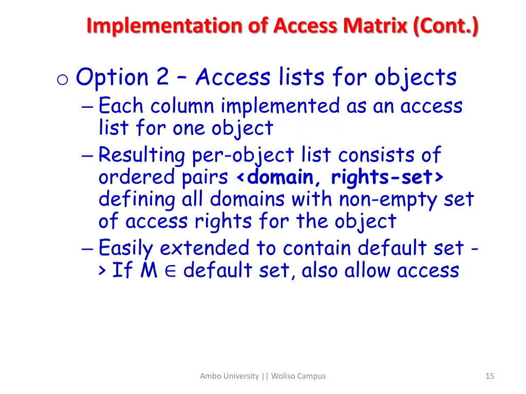 implementation of access matrix cont