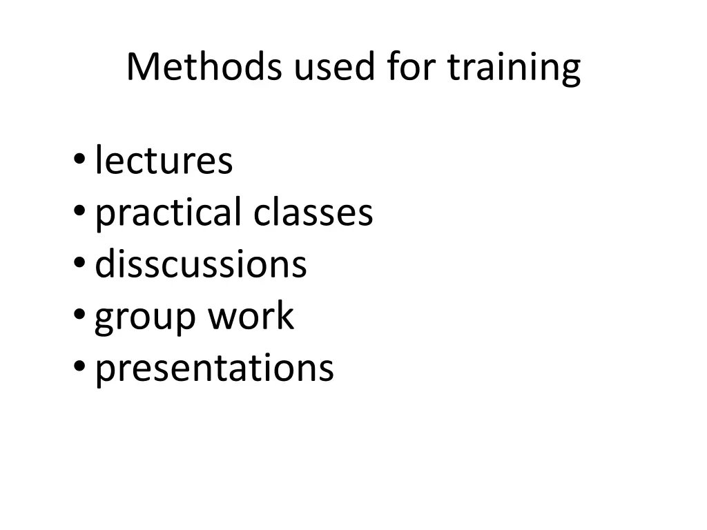 methods used for training