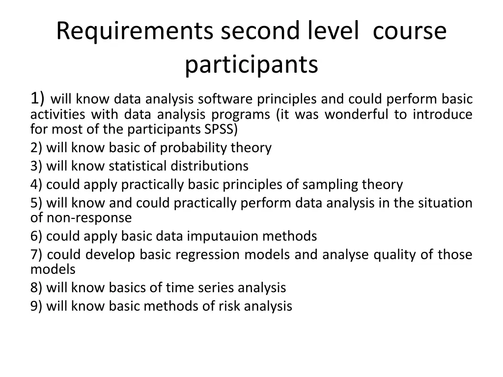 requirements second level course participants