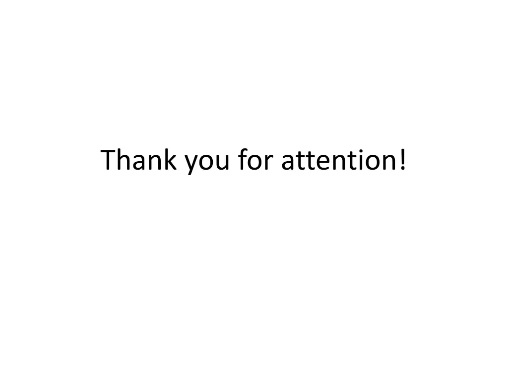 thank you for attention