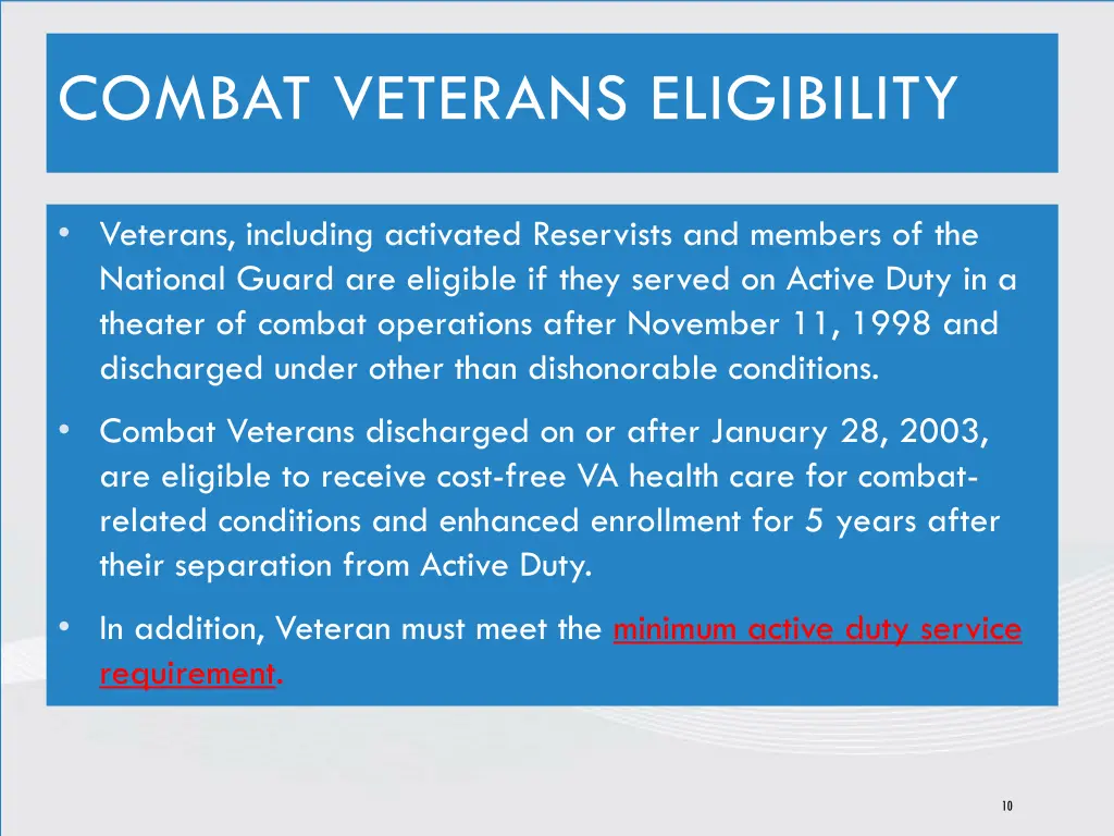 combat veterans eligibility