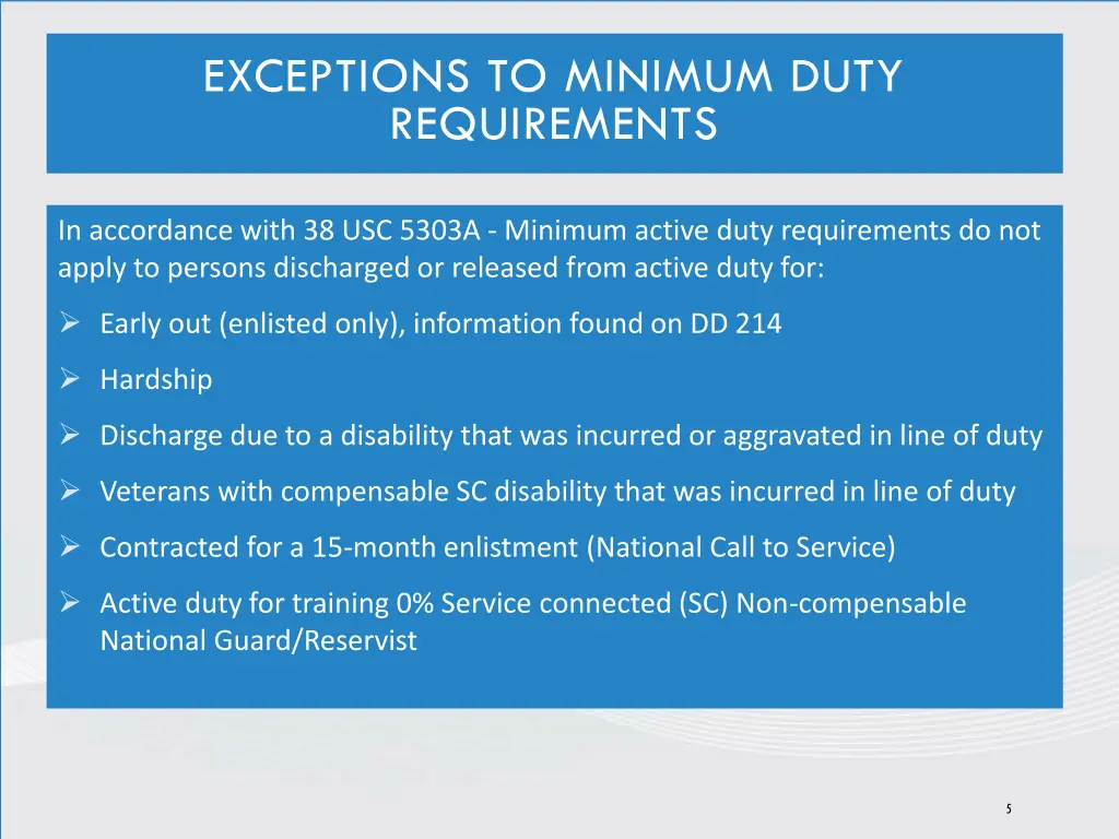 exceptions to minimum duty requirements