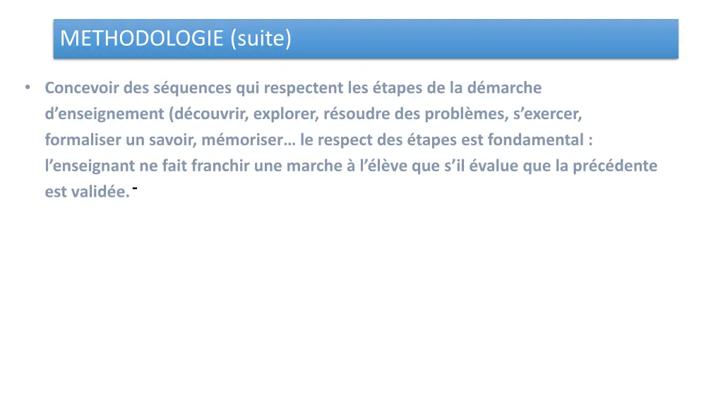 methodologie suite