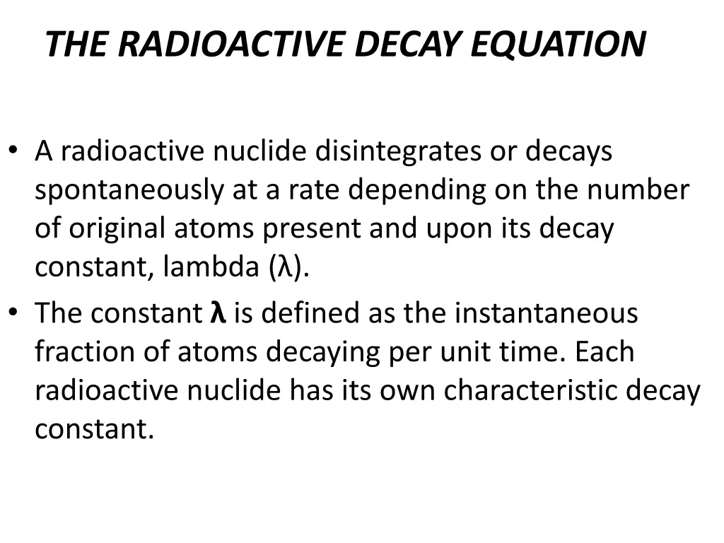the radioactive decay equation