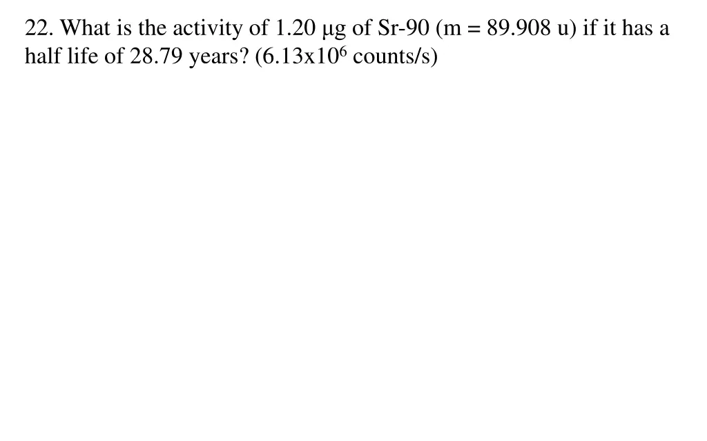 22 what is the activity