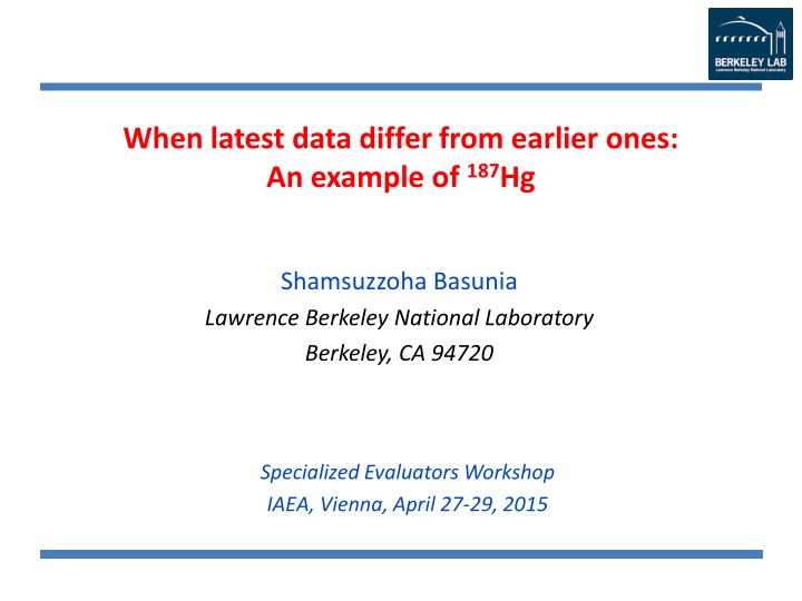 when latest data differ from earlier ones