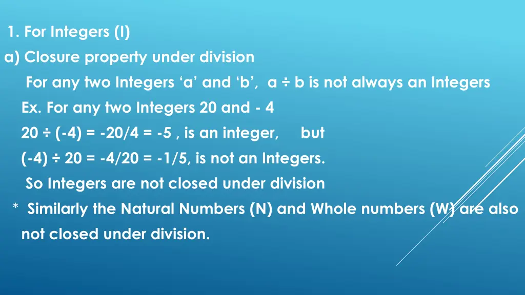1 for integers i a closure property under
