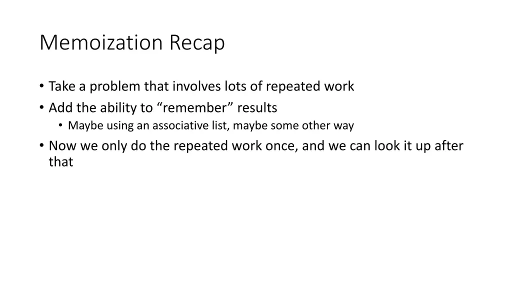 memoization recap
