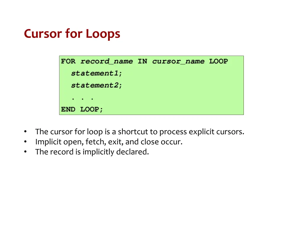 cursor for loops