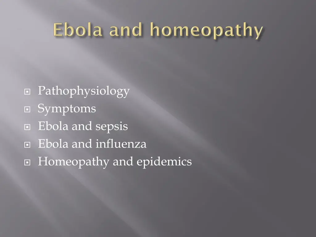 pathophysiology symptoms ebola and sepsis ebola