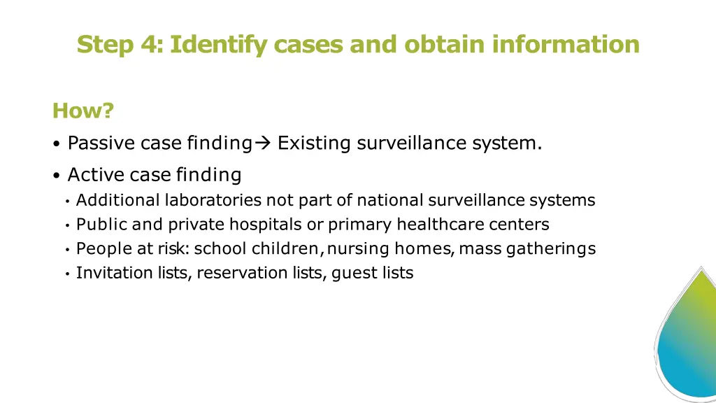 step 4 identify cases and obtain information 1