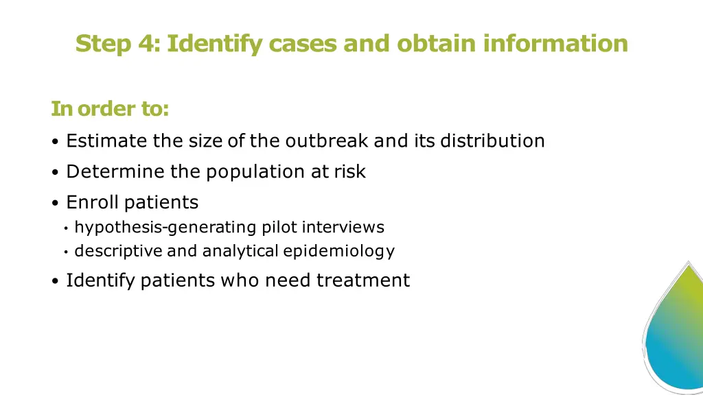 step 4 identify cases and obtain information